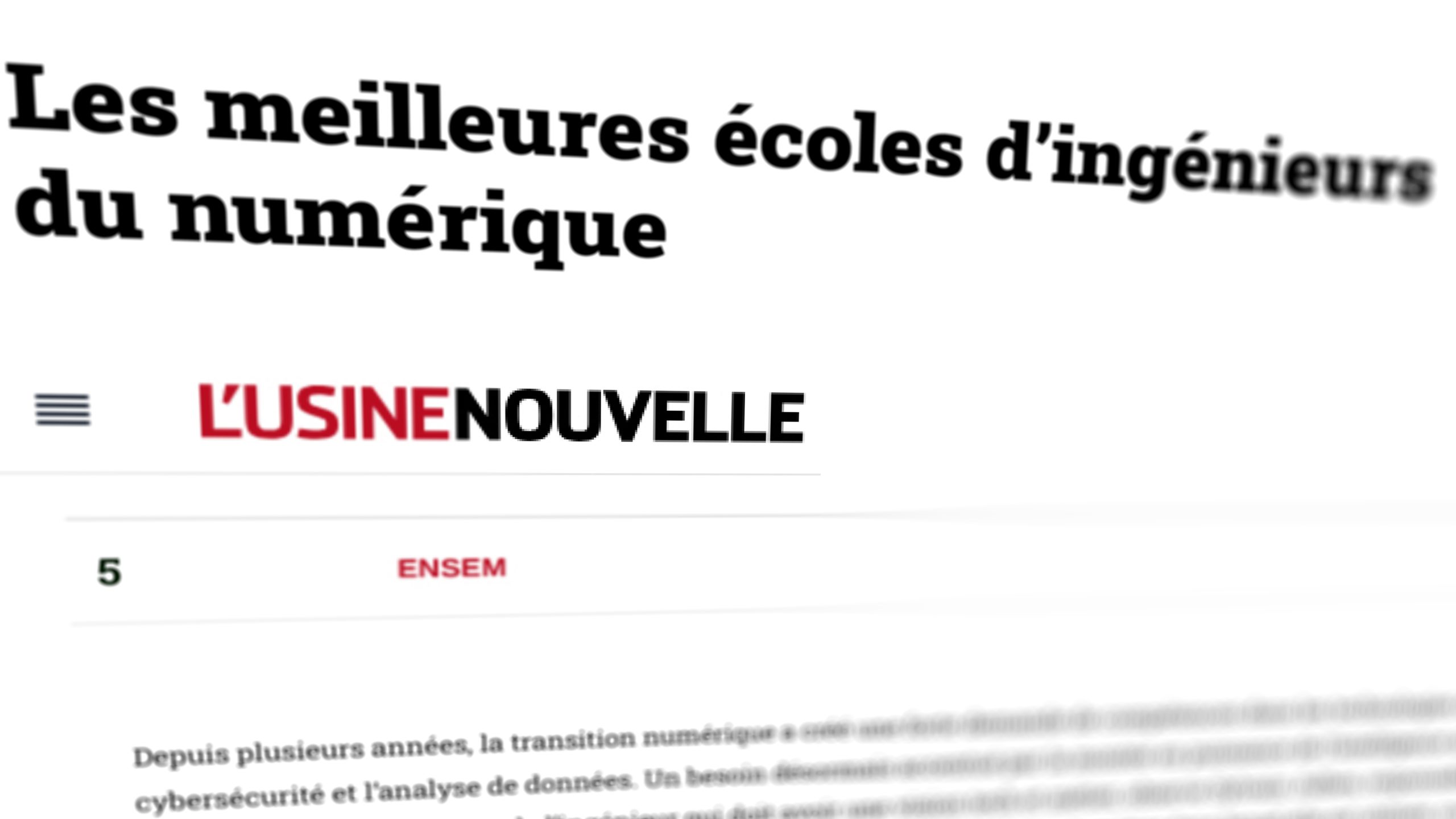 You are currently viewing Top 5 des meilleures écoles d’ingénieurs du numérique, de l’électronique et des télécommunications, l’ENSEM distinguée par L’Usine Nouvelle